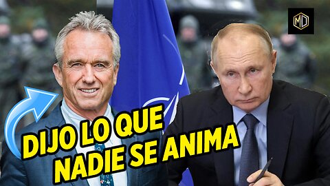 🔥 "Deberíamos haber escuchado a Putin": Robert Kennedy Jr