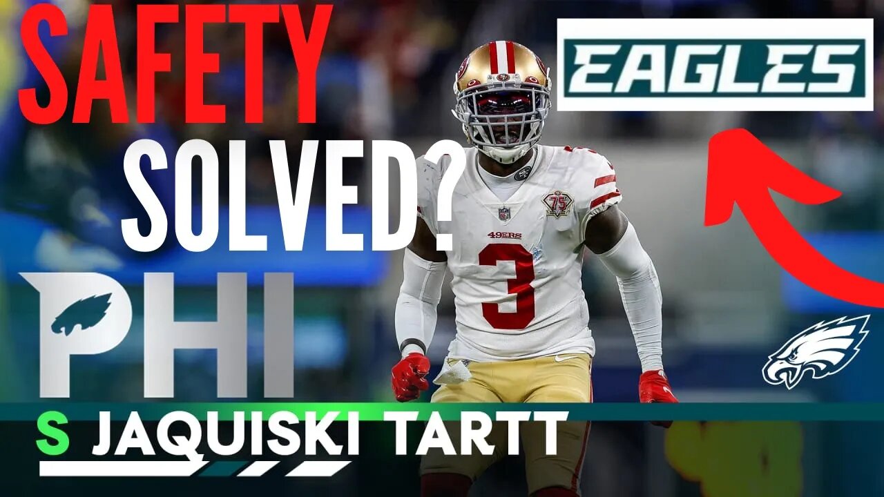 Eagles Sign Veteran Safety (Jaquiski Tartt) & Eagles Wordmark Logo Controversy!