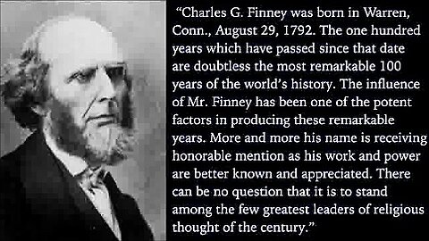 16-Charles G. Finney (His revival legacy)