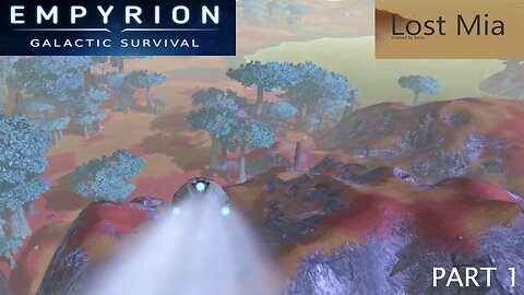 Lost Mia Part 1 | Empyrion Galactic Survival v1.9