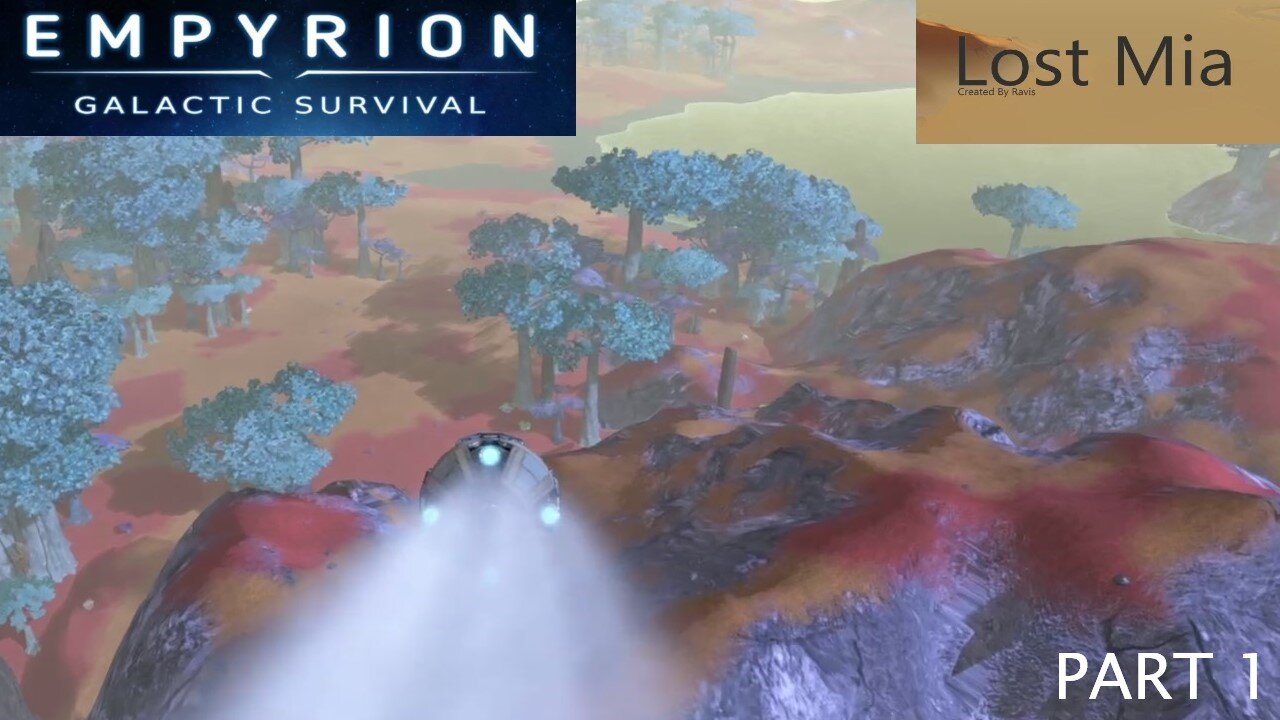 Lost Mia Part 1 | Empyrion Galactic Survival v1.9