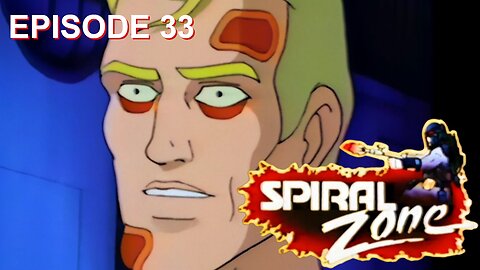 Spiral Zone - 33 - Zone of Fear | 1080p Upscale