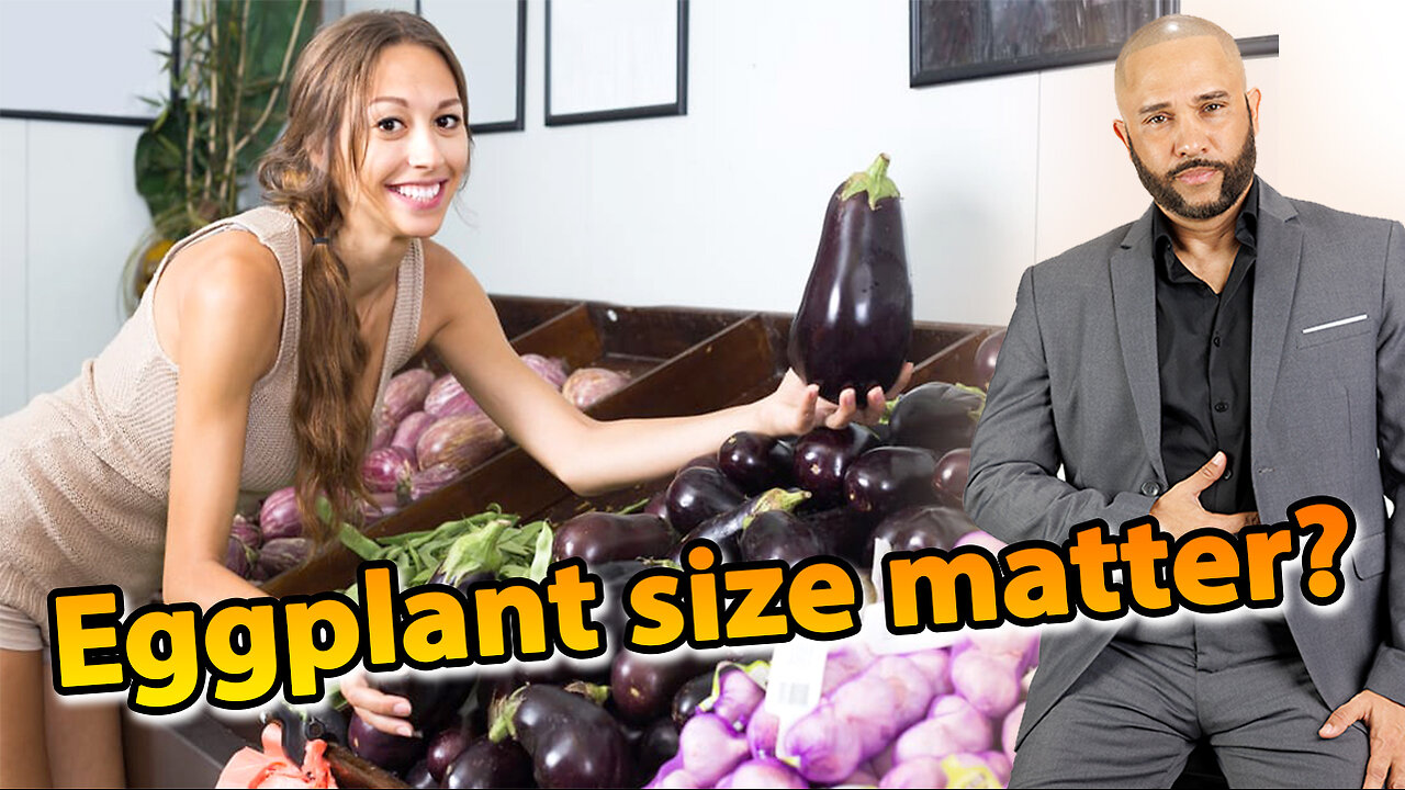 Does your eggplant size really matter and many more unresolved dating questions | Travel and Bang