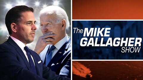 Mike Gallagher: Hunter And Joe Biden Busted By NBC Report