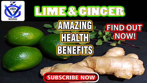 12 Health Benefits of Lime and Ginger