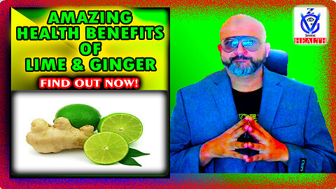 12 Health Benefits of Lime and Ginger