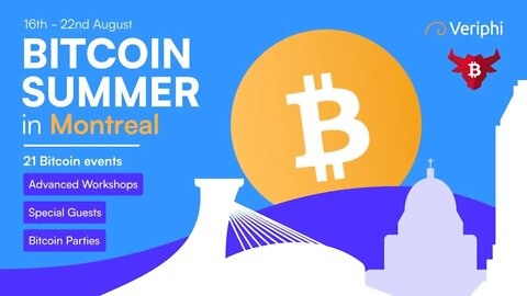 🔴 LIVE | Bitcoin Summer in Montreal Conference Restream | Presented By Bull Bitcoin | Aug 17th 2021