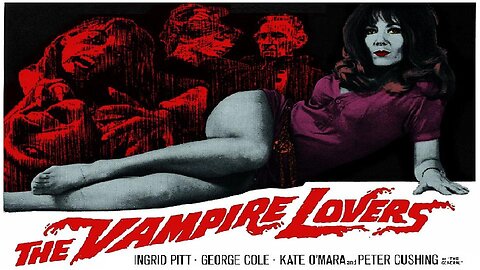 THE VAMPIRE LOVERS 1970 The Karnstein Vampire Clan Targets Wealthy Aristocrats FULL MOVIE HD & W/S