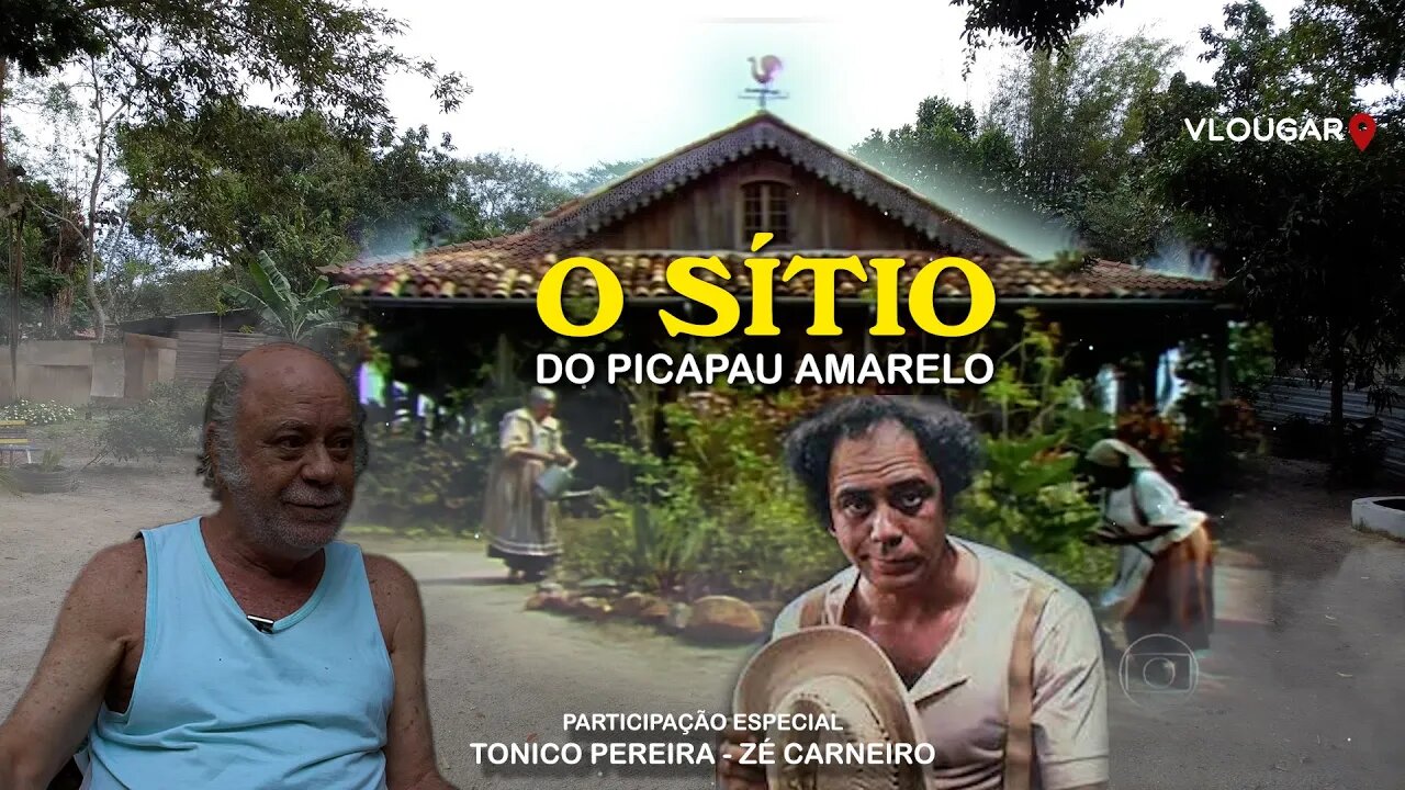 Memórias do Sítio do Picapau Amarelo | Visitamos o Sítio - Part. Especial Tonico Pereira