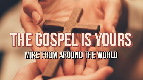 Mike From COT - The Gospel Is Yours - Ezekiel 5, Oct 31 2023