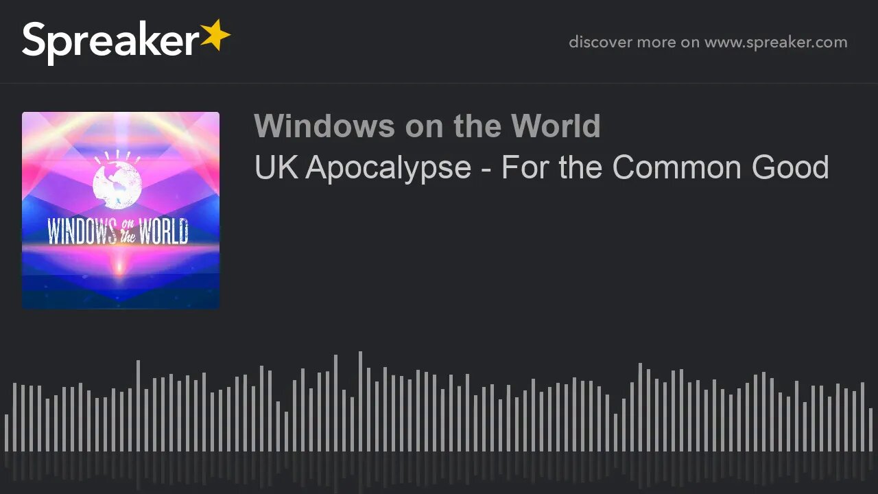 UK Apocalypse - For the Common Good