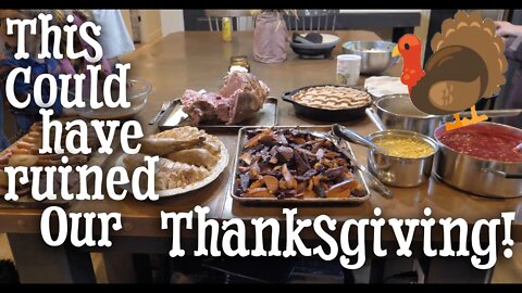 This Could Have Ruined Our Thanksgiving!? | Family Thanksgiving