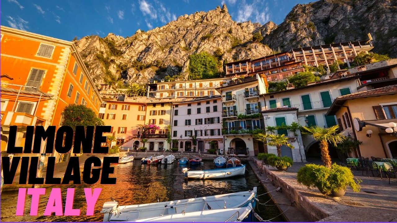 LIMONE VILLAGE - THE MOST PRETTIEST PLACES IN THE WORLD - THE MOST BEAUTIFUL VILLAGES IN ITALY