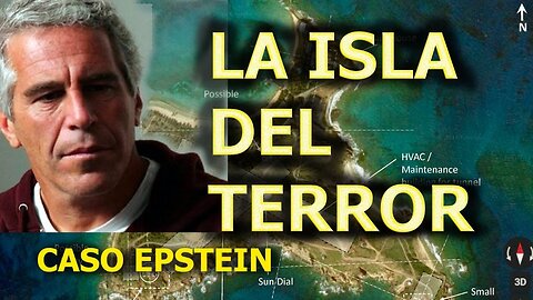 EPSTEIN Y LA ISLA DEL TERROR