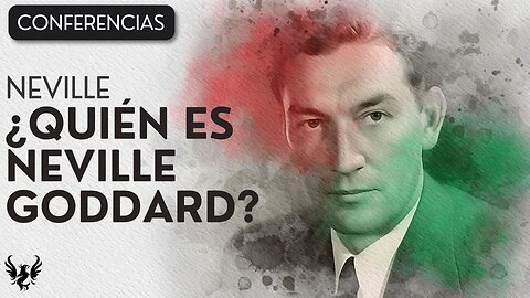 💥 ¿Quién es Neville Goddard? ✨