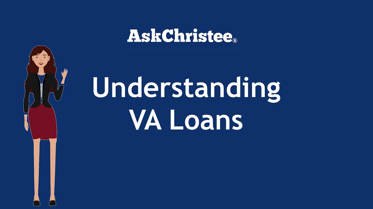 Understanding VA Loans