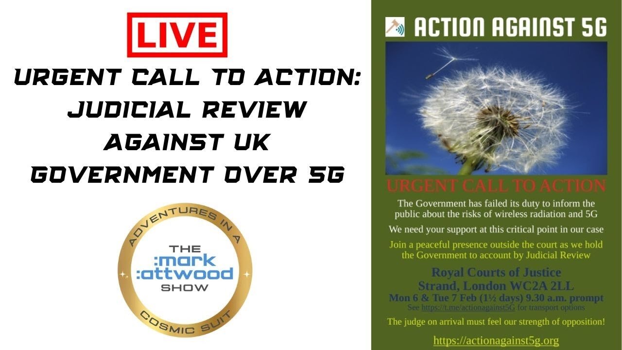 Action Against 5G - Judicial Review Hearing Feb 6th and Feb 7th 2023