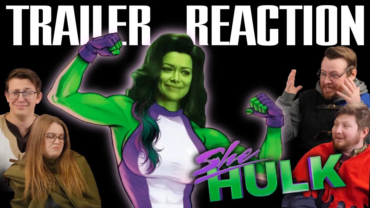 REACTING to the cringe that is the SHE-HULK Trailer | KNIGHTS WATCH