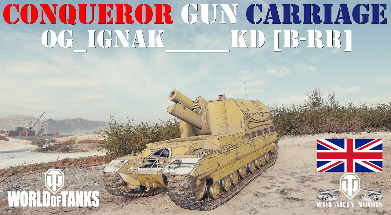 Conqueror Gun Carriage - OG_Ignak_____KD [B-RR]