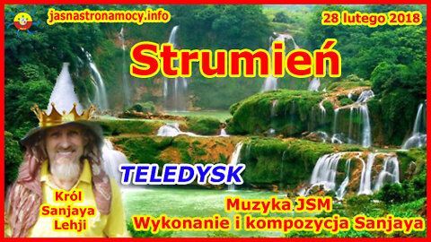 Strumień - Muzyka JSM - Kompozycja i wykonanie Sanjaya