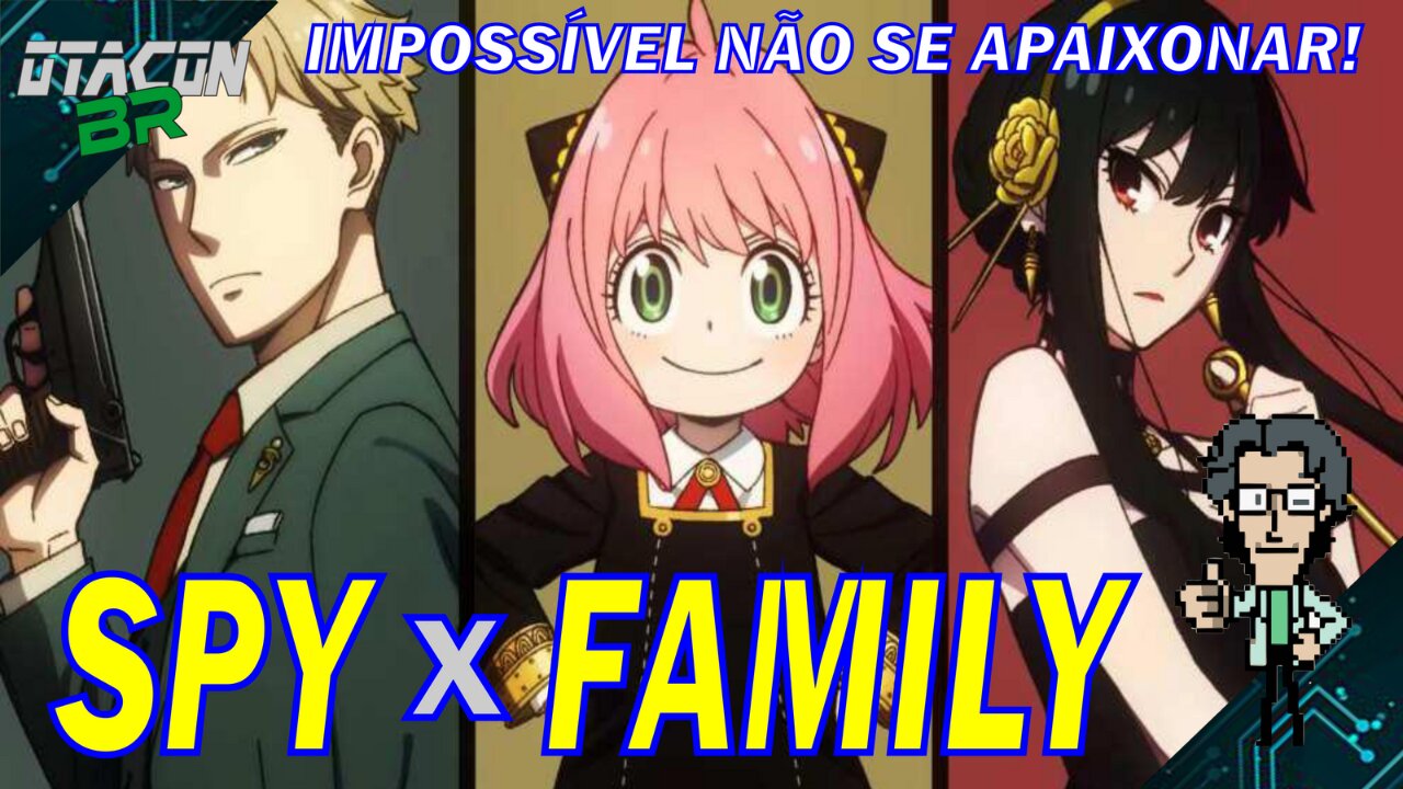 đ˘SPY X FAMILY - IMPOSSĂVEL NĂO SE APAIXONAR POR ESSE ANIME!
