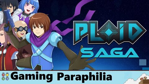 Ploid Saga is a bunch of stuff.