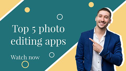 Top apps for photo editing