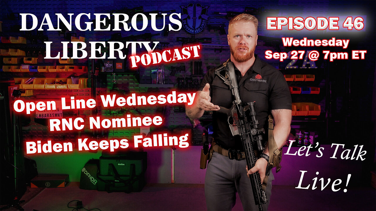 Dangerous Liberty Ep46 - Open Line Wednesday, RNC Debate, Nightforce Optics and Much More