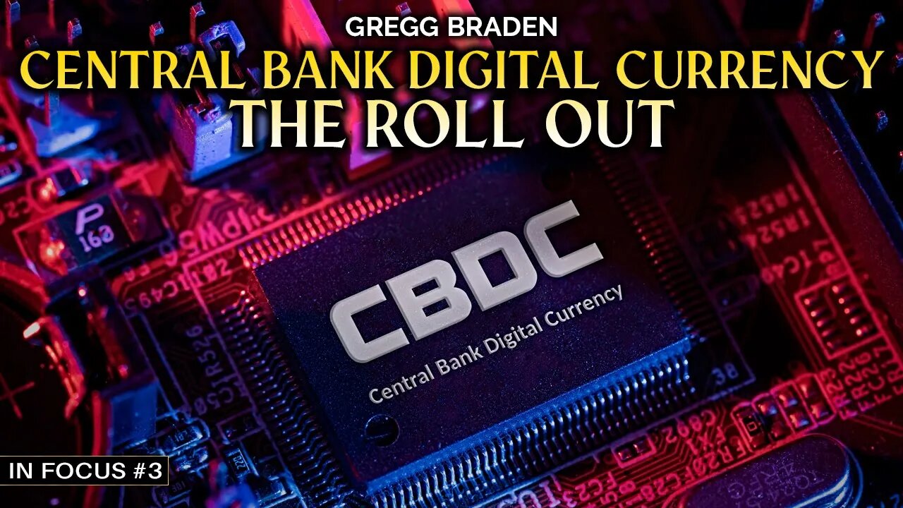 Gregg Braden – Central Digital Bank Currency Roll Out Phase has Begun! It's Already Here 5-23-2023