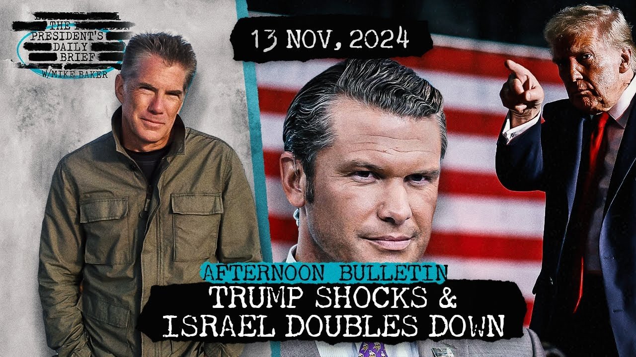 Trump Shocks By Tapping Pete Hegseth For SecDef & Israel Doubles Down Against Hezbollah