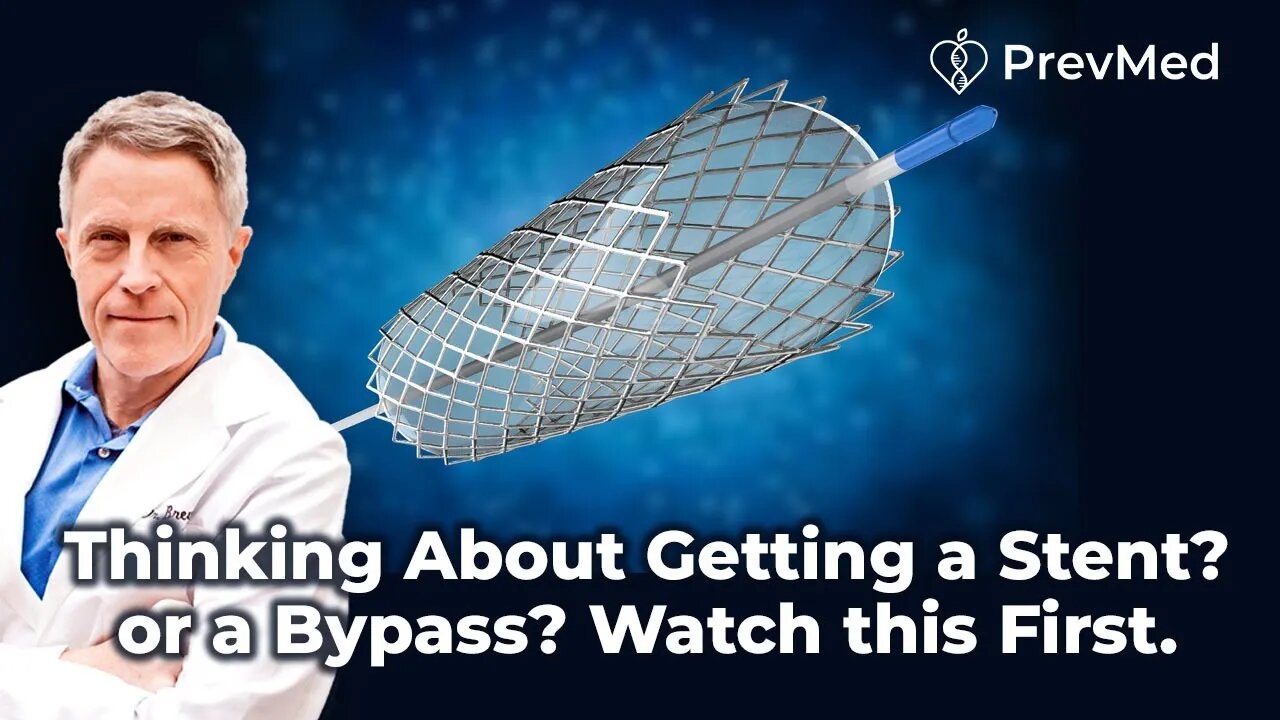 Thinking About Getting a Stent? or a Bypass? Watch this First.