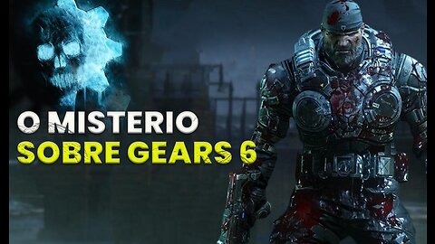 Gears 6: O que esperar do novo capítulo da franquia?