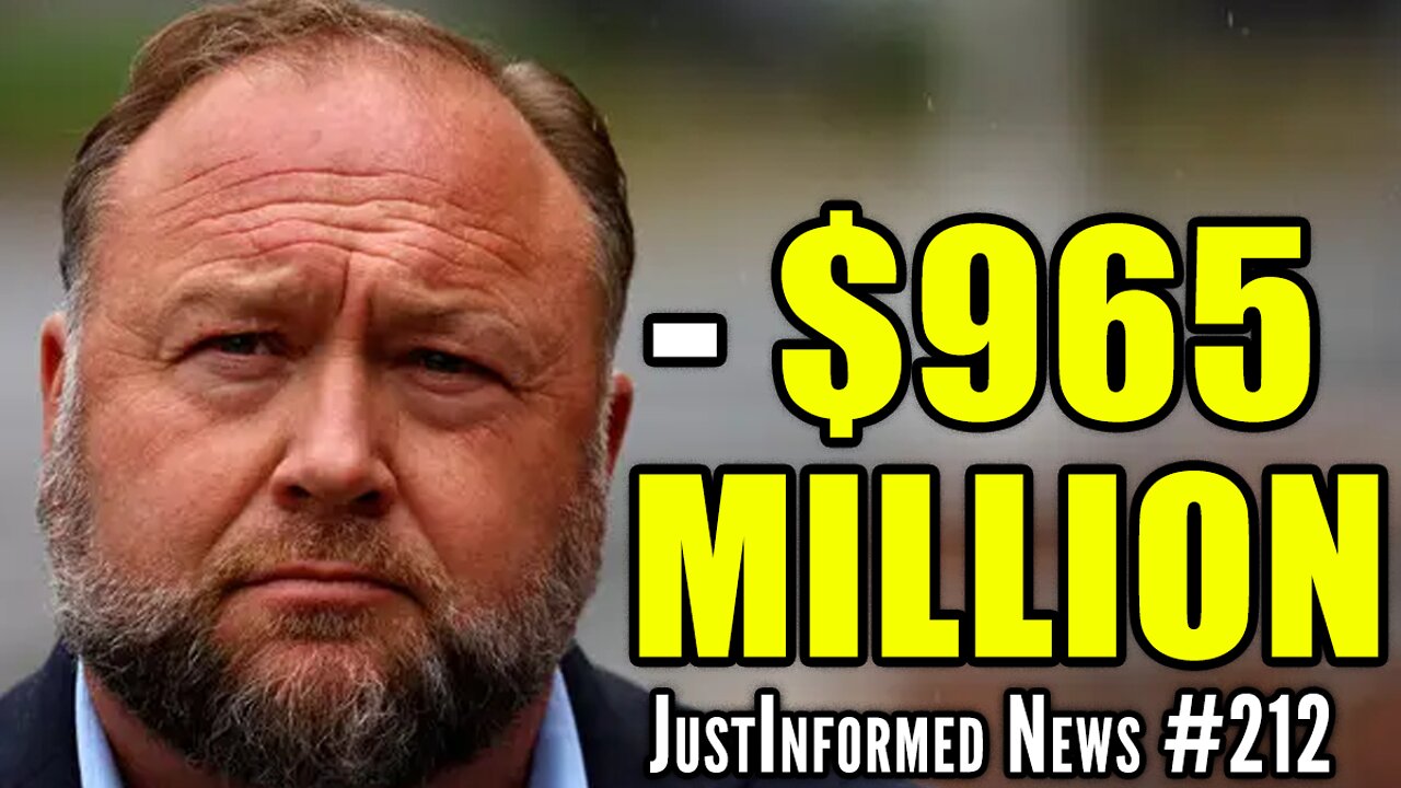 Alex Jones Verdict Rewards Almost $1 BILLION To Sandy Hook Families! | JustInformed News #212