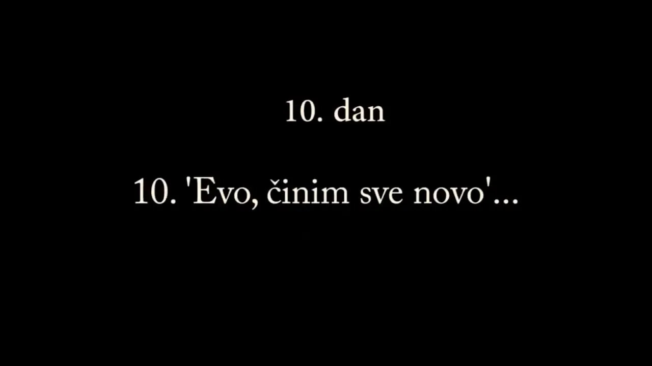 LJUBAV SE OHLADILA - 10. 'Evo, činim sve novo'