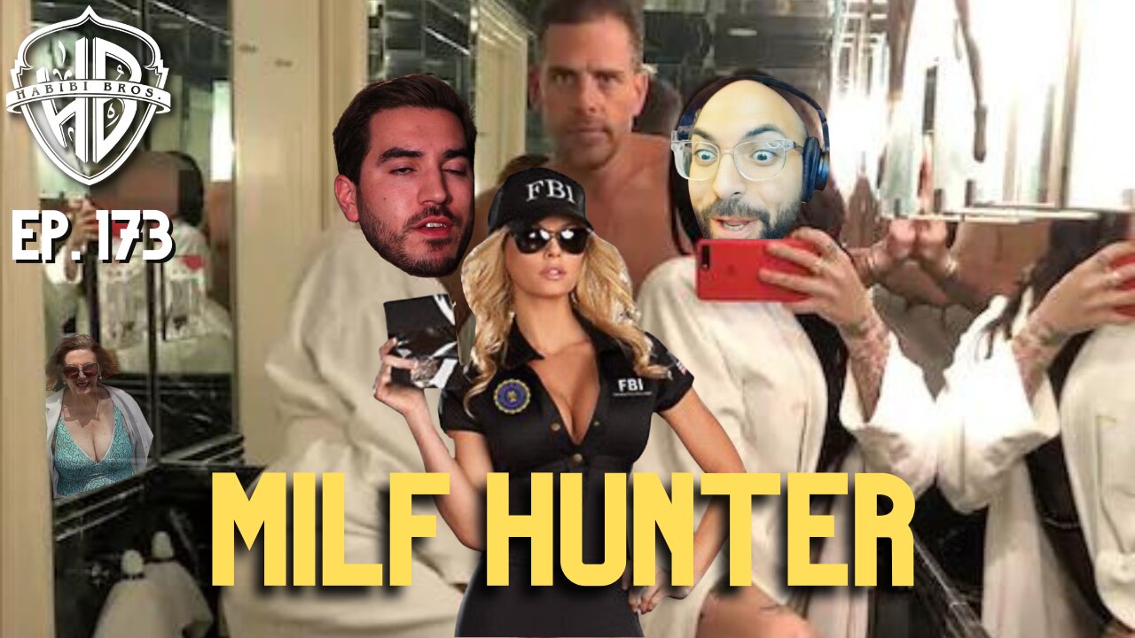 M.I.L.F. Hunter: Media Ignores Laptop Felon Hunter | Habibi Power Hour #173