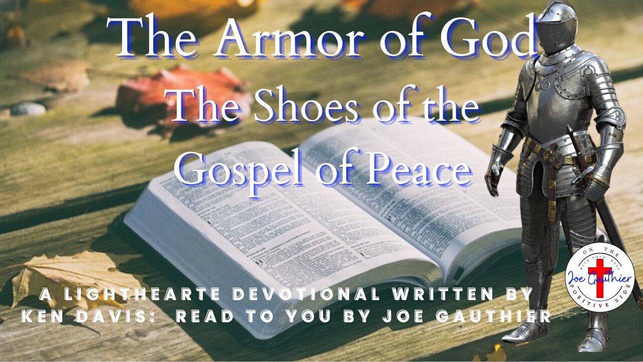 The Armor of God - The Shoes of the Gospel of Peace