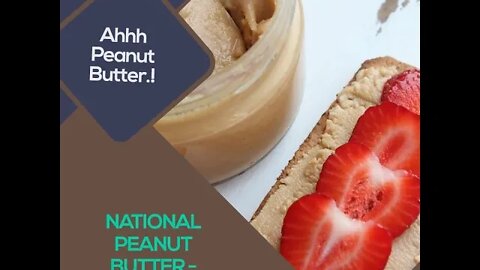 NATIONAL PEANUT BUTTER LOVER’S DAY