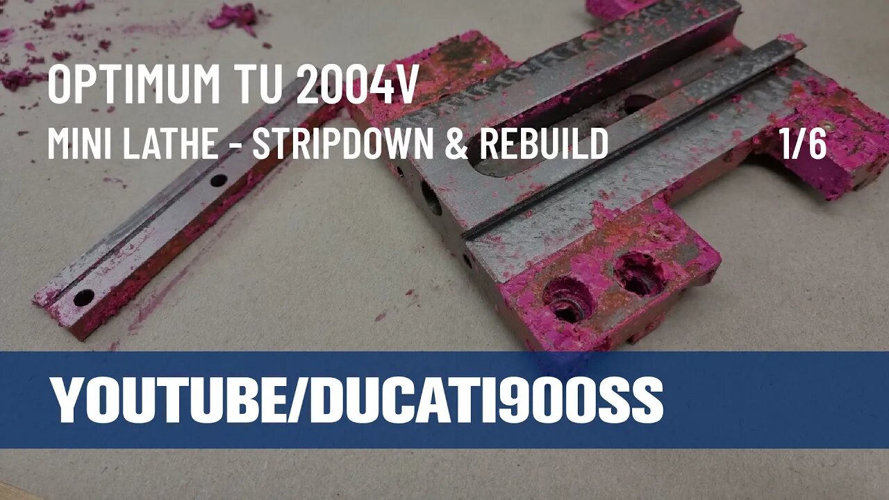 1/6 Mini Lathe Stripdown & Rebuild - Optimum TU 2004v