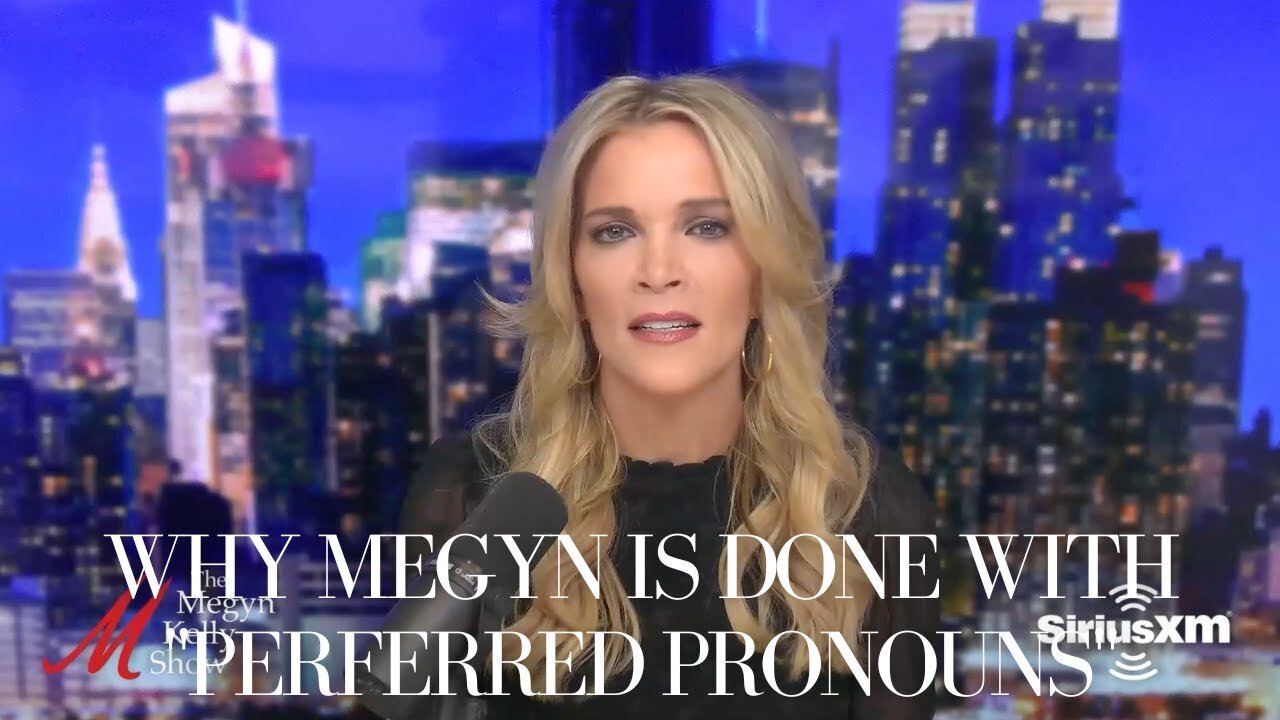 Megyn Kelly Explains Why She Will No Longer Use 'Preferred Pronouns'