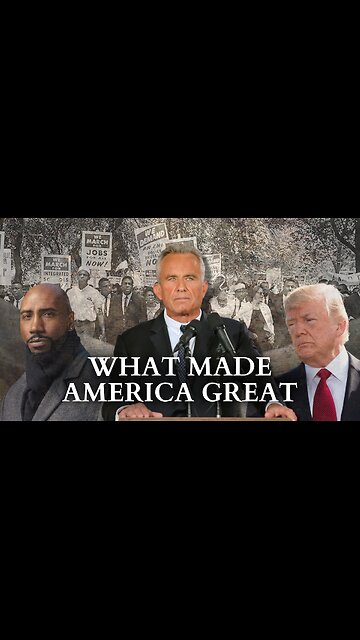 RFK Jr.’s Campaign Advisor On What Actually Made America Great