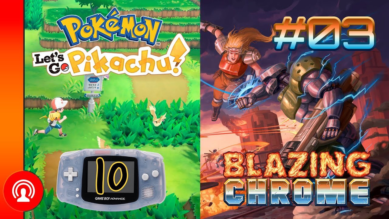 Pokémon Let's GO Pikachu vs Blazing Chrome PARTE 2