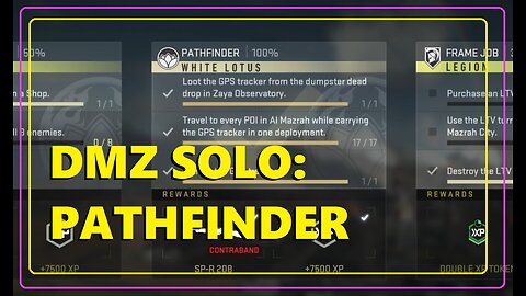 Solo "Pathfinder" Mission ((Modern Warfare 2: DMZ))