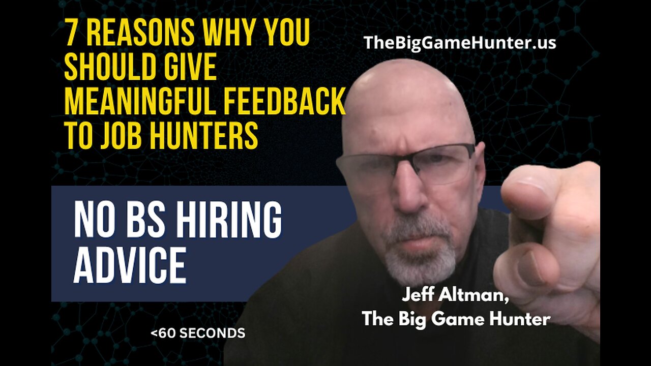 7 Reasons Why You Should Give Feedback To Job Hunters