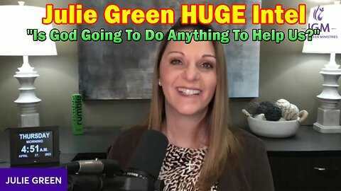 Julie Green Update Today 4/27/23: "Watch What Happens Next!?"