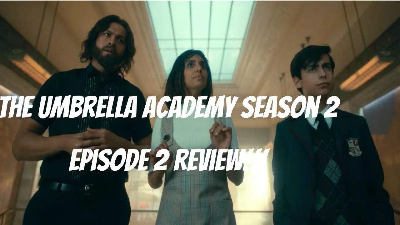 The Umbrella Academy Season 2 Episode 2 Review And Reaction!!!