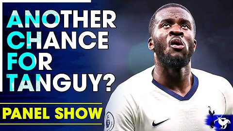 Should Tanguy Ndombele Get ANOTHER CHANCE? @SpursTalkShow @TottenhamAway1882 [PANEL CLIPS]