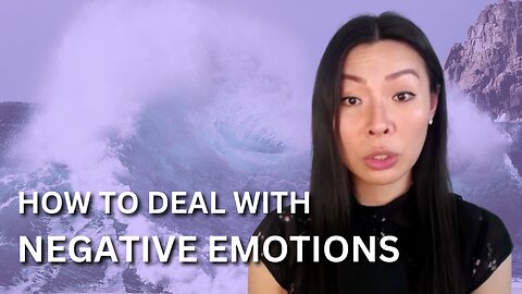 Negative Emotions: How to Feel, Process & Heal Them | EP. 2