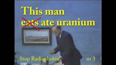 This man ate uranium