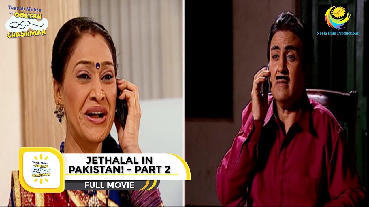 TARAK MEHTA KA OOLTAH CHASHMA FULL MOVIE JETHALAL IN PAKISTAN PART 2