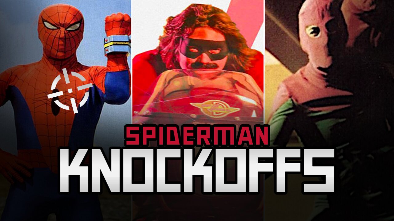 SPIDERMAN KNOCK-OFFS FROM AROUND THE WORLD